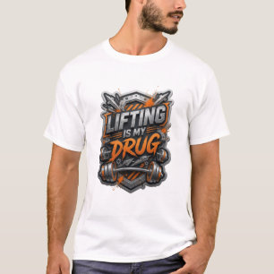 Witty Grey LIFTING IS MY DRUG Print T-Shirt
