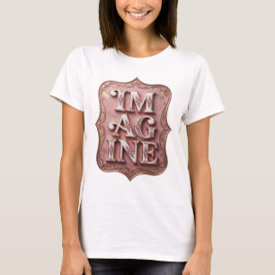 Witty Pink IM AG INE Quote Design T-Shirt