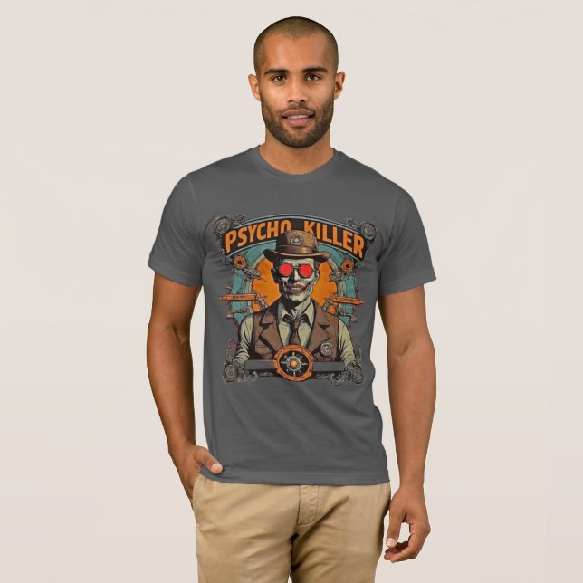 Witty Retro Comic Art Steampunk Psycho Killer T-Shirt (Front Full)