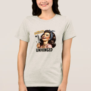 Witty Retro Girl – Completely Unhinged Tri-Blend Shirt