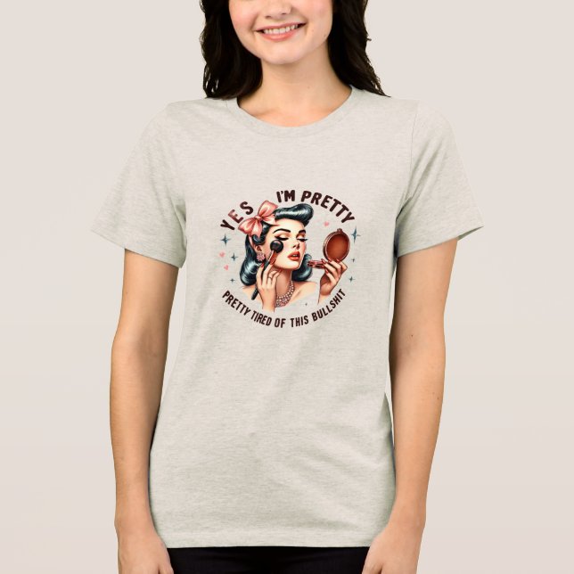 Witty Retro Girl  – Pretty Tired of Bull Tri-Blend Shirt (Front)