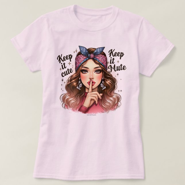 Witty Retro Girl T-Shirt – Keeping it Cute & Mute (Design Front)