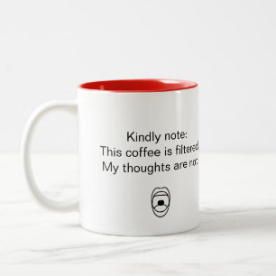 Witty Unfiltered Thoughts Minimalist Two-Tone Coffee Mug