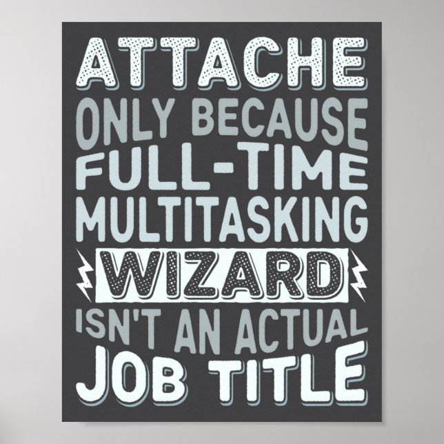 Wizard Job Title Quote - Funny Attache Long Sleeve Poster (Front)