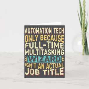 Wizard Job Title Quote - Funny Automation Tech Card
