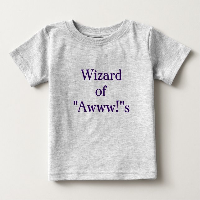 Wizard of "Awww!"s Baby T-Shirt (Front)