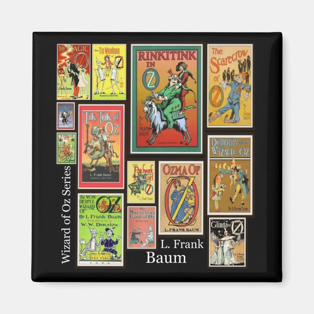 Wizard of Oz L Frank Baum Collage Magnet (Front)