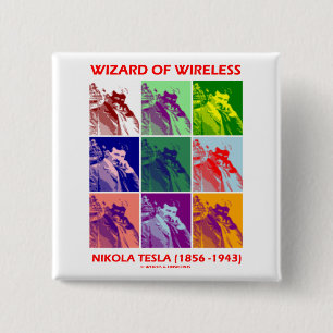 Wizard Of Wireless (Nikola Tesla Nine Pictures) 15 Cm Square Badge