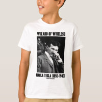 Wizard Of Wireless Nikola Tesla