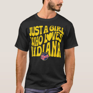 Wnba Just A Girl Who Loves Indiana Fever T-Shirt