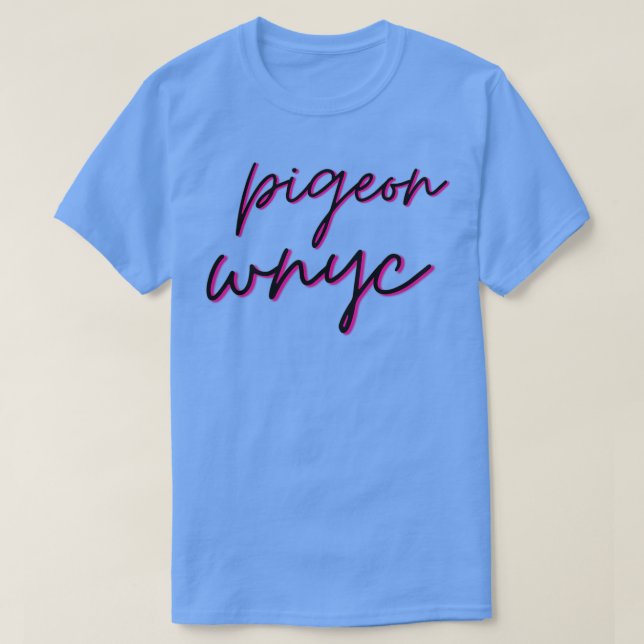 wnyc pigeon 22 T-Shirt (Design Front)