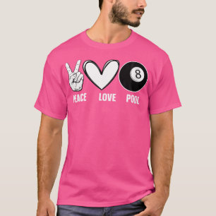 Wo Cool 8 Ball Pool Lover Billiard Player T-Shirt