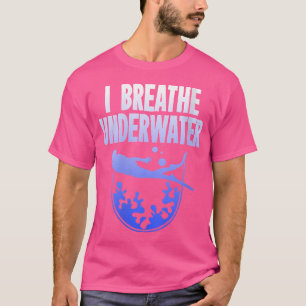 Wo Diving I Breather Underwater Diver Swimmer T-Shirt