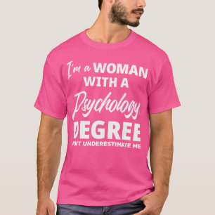 Wo Funny Psychology Degree Graduation Psychologist T-Shirt