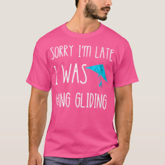 Wo Hang Gliding Funny Hang Glider Air Sky Soaring  T-Shirt