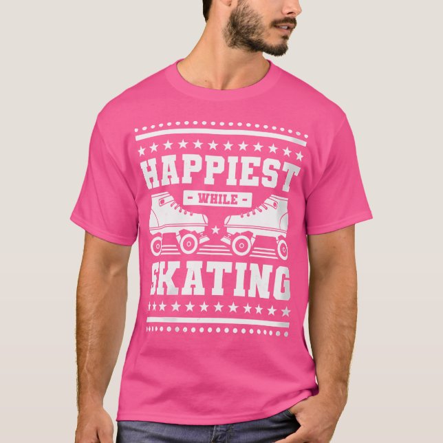 Wo Happiest While Skating Roller Derby T-Shirt (Front)