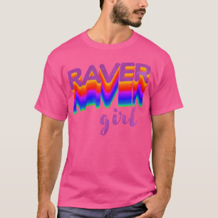 Wo Raver Girl Colourful For House Rave Edm Festiva T-Shirt