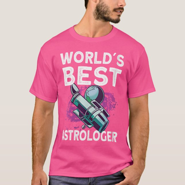 Wo Worlds Best Astrologer Space Galaxy Astronomy A T-Shirt (Front)
