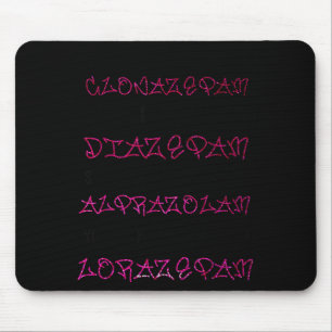 Woah Black Betty Clonazepam Woah Black Betty Diaze Mouse Pad