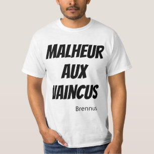 Woe to the vanquished T-Shirt
