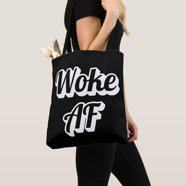 Woke AF Tote Bag (Close Up)