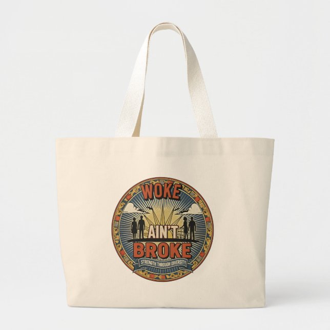 Woke ain't Broke Jumbo Tote (Front)