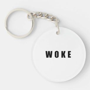 "WOKE" (Double-Sided) Key Ring