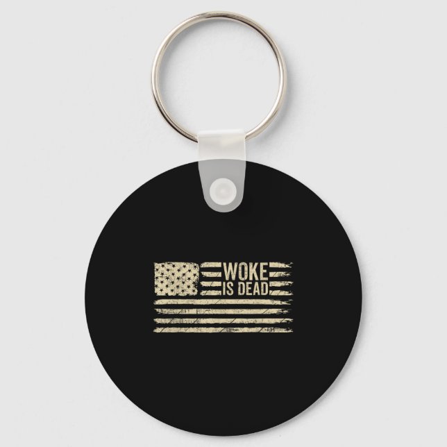 Woke Is Dead Funny Sarcastic Slogan American Flag  Key Ring (Front)