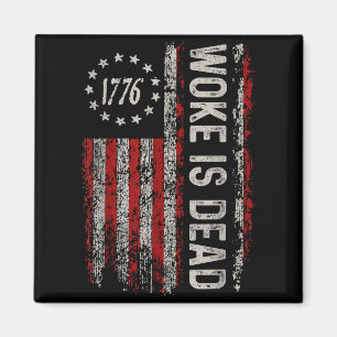Woke Is Dead Funny Sarcastic Slogan Magnet