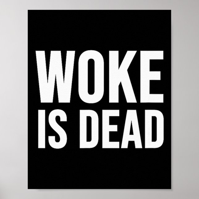 Woke Is Dead  Poster (Front)