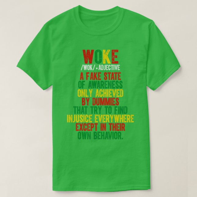 Woke Meaning 5 T-Shirt (Design Front)