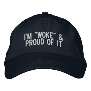 "WOKE" & PROUD Embroidered Hat