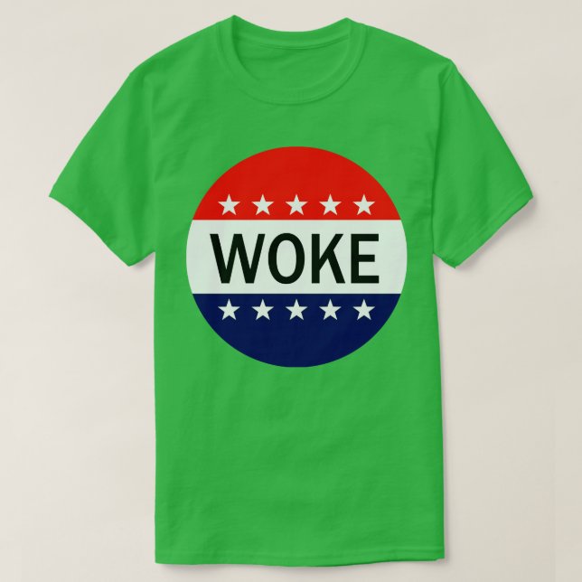 Woke T-Shirt (Design Front)