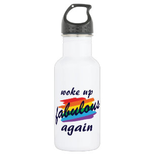 Woke Up Fabulous Again Funny Gay Pride 532 Ml Water Bottle