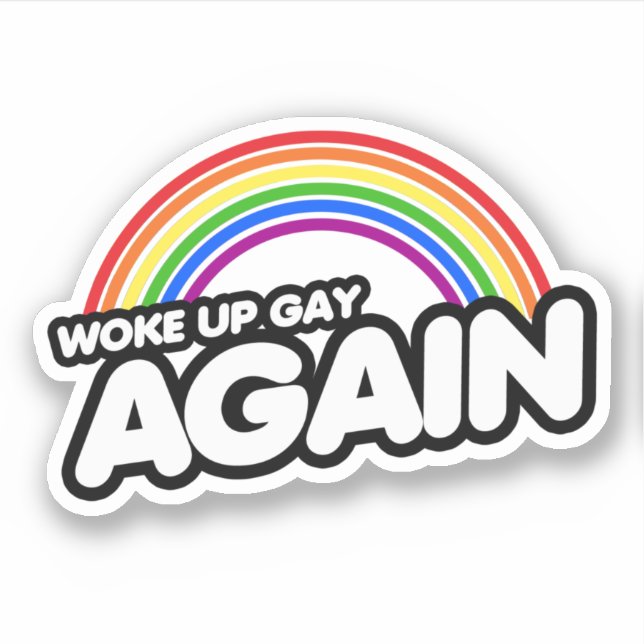 Woke Up Gay Again (Front)
