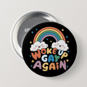 Woke Up Gay Again LGBT Pride Month Groovy  7.5 Cm Round Badge
