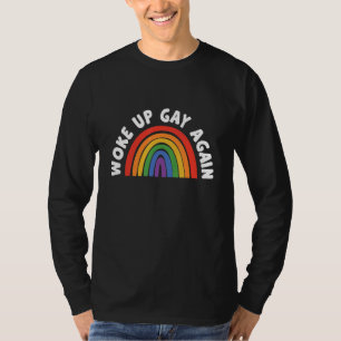 Woke Up Gay Again Transgender Bisexual Transgender T-Shirt