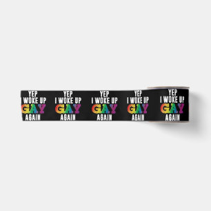Woke Up Gay - Pride Rainbow Queer Gay CSD Party LG Satin Ribbon
