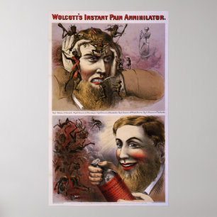 Wolcott's instant pain annihilator poster