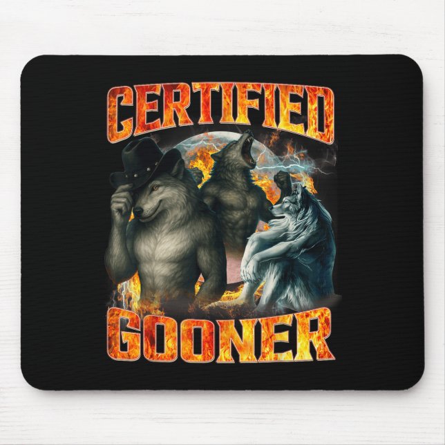 Wolf Certified Gooner Funny Bootleg Meme Dad Papa  Mouse Pad (Front)