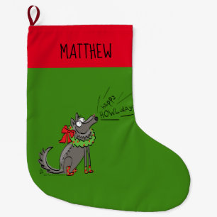Wolf Christmas Happy Howlidays Funny Large Christmas Stocking