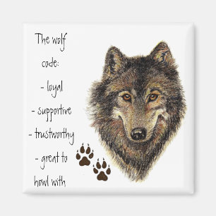 Wolf Code Quote, Wolves Animal Magnet