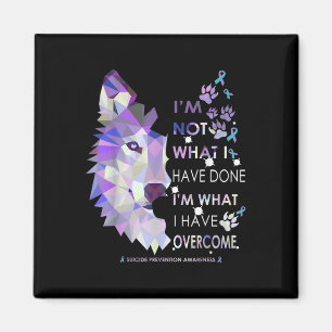 Wolf Im What I Have Overcome Suicide Prevention Aw Magnet