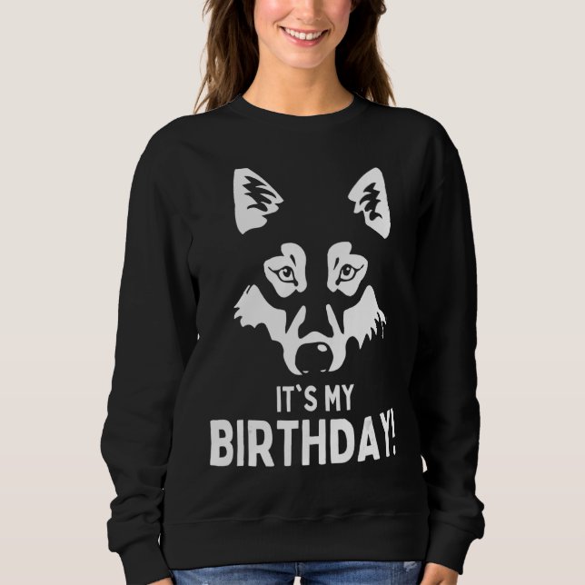 Wolf  It's My Birthday Boys Girls Kids Birthday Sweatshirt (Front)