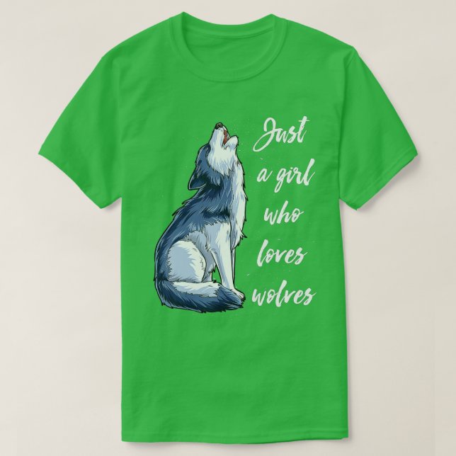 Wolf Just A Girl Who Loves Wolves Funny Women Outd T-Shirt (Design Front)