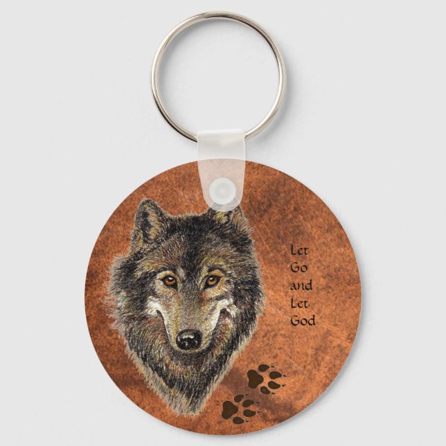 Wolf Motivational Let Go Let God Quote Keychain (Front)