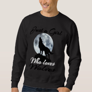 Wolf Outfits For Women Girls Just A Girl Who Loves Sweatshirt