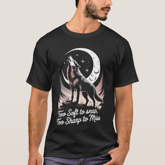 Wolf – Soft Yet Sharp T-Shirt (Front)