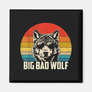 Wolf spirit big and bad wolf wolf pack funny wolve magnet