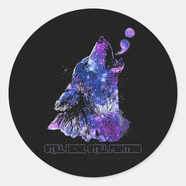 Wolf Still Here Still Fighting Suicide Prevention  Classic Round Sticker (Front)